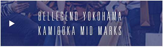 BELLEGEND YOKOHAMA KAMIOOKA MID MARKS
